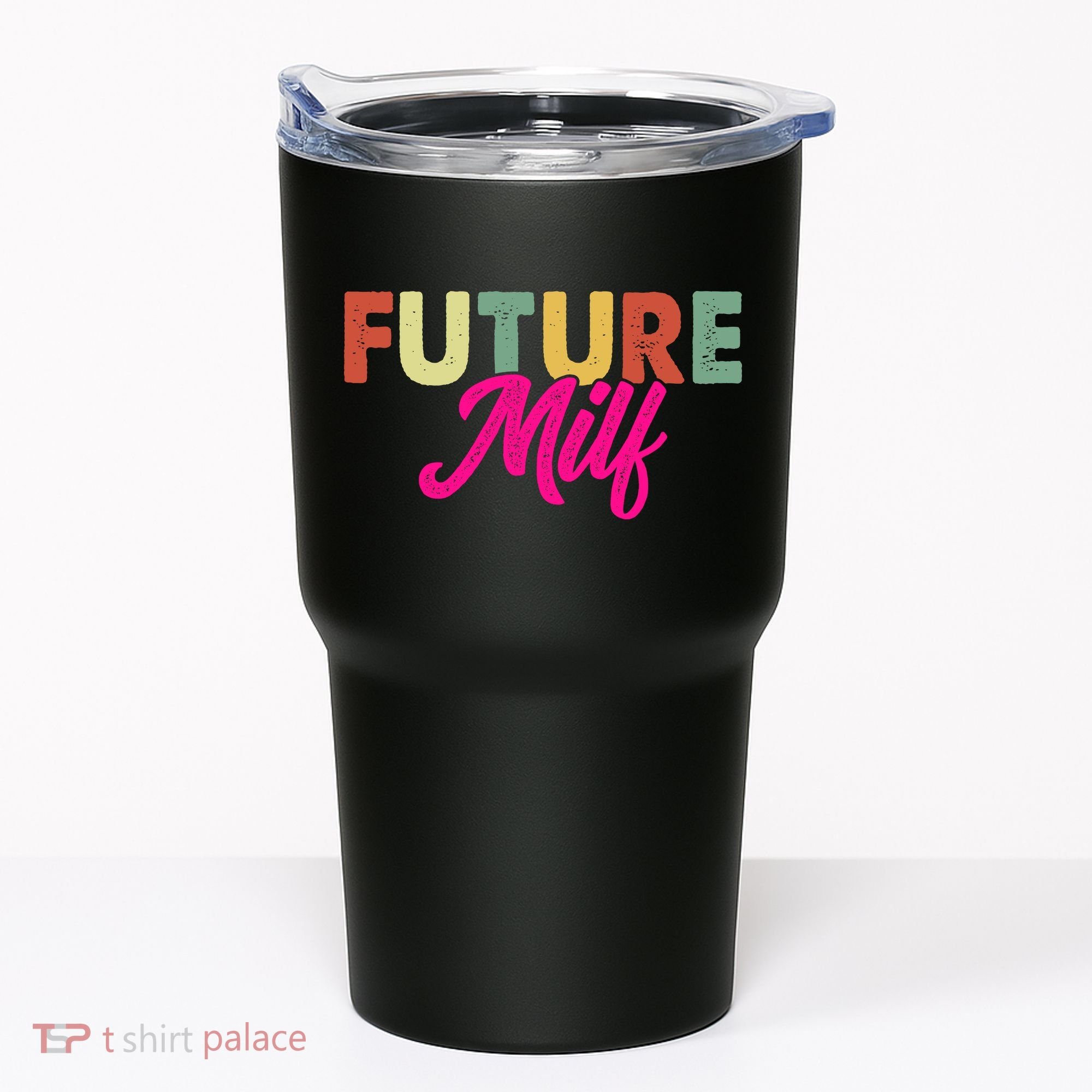 Future Milf Tumbler