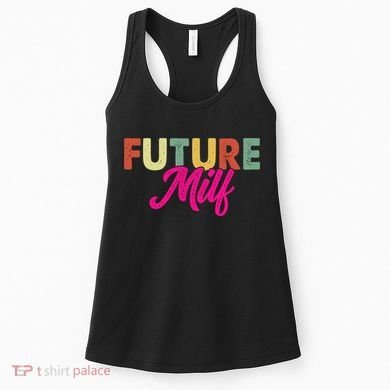 Future Milf Women's Tank Top