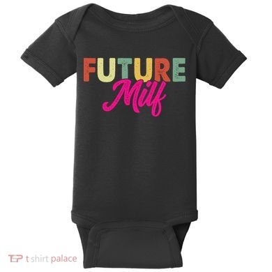 Future Milf Baby Bodysuit
