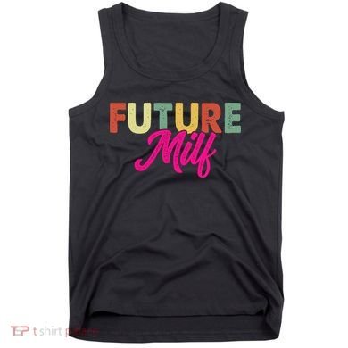 Future Milf Tank Top