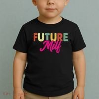 Future Milf Toddler T-Shirt thumb 2