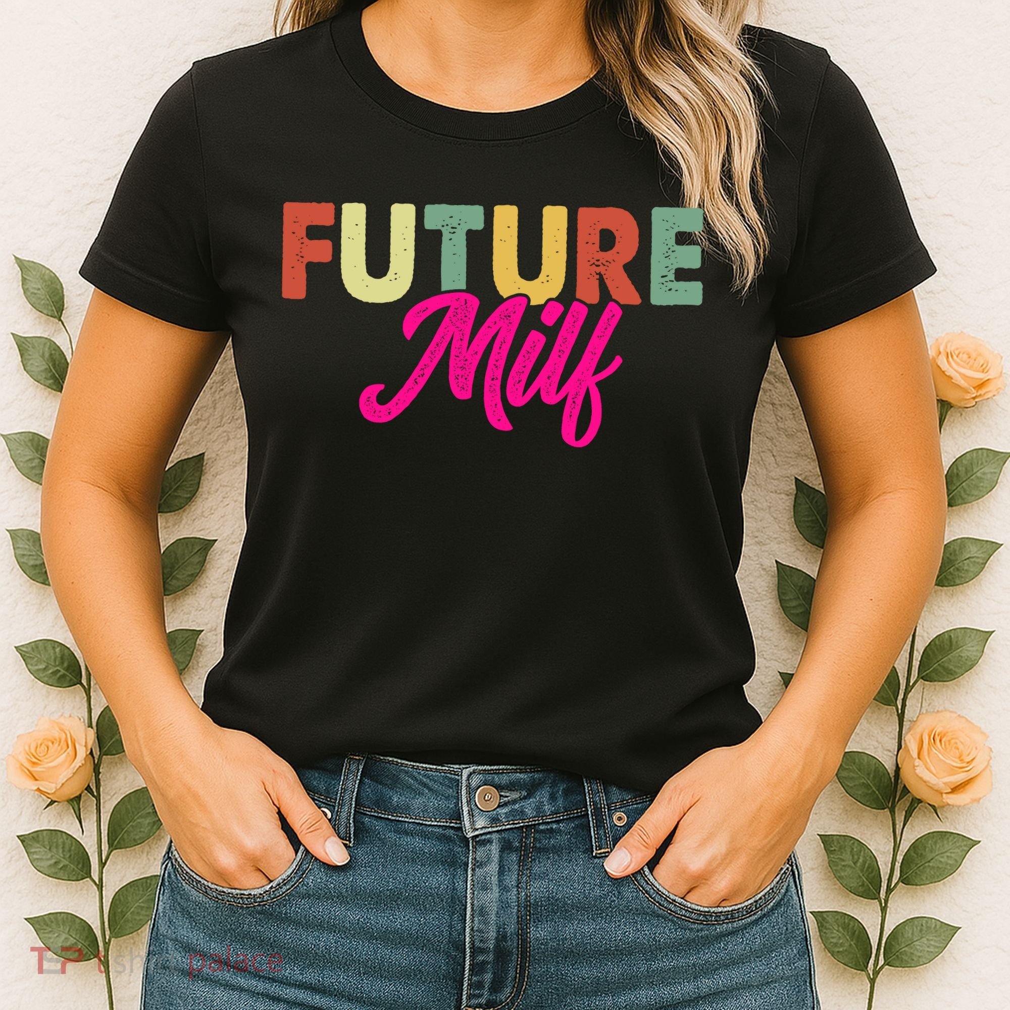 Future Milf Women's T-Shirt