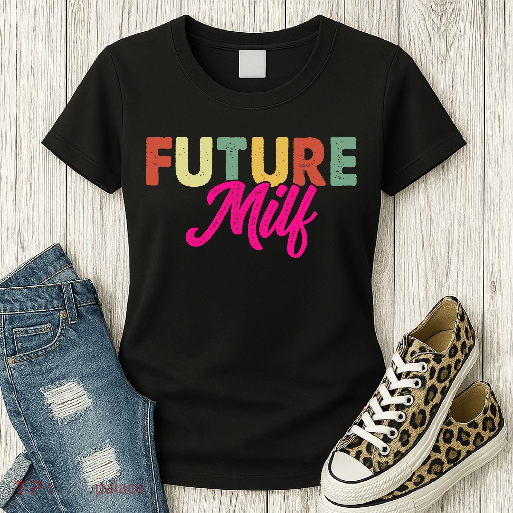 Future Milf Women's T-Shirt
