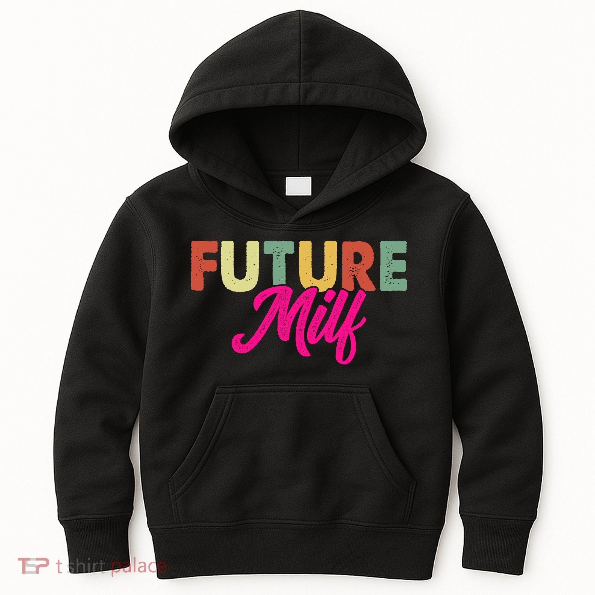 Future Milf Kids Hoodie