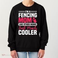 Fencing Mom Fence Foil Epee Sabre Sword Mother's Day Women's Sweatshirt thumb 0
