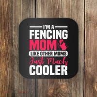 Fencing Mom Fence Foil Epee Sabre Sword Mother's Day Coaster thumb 0