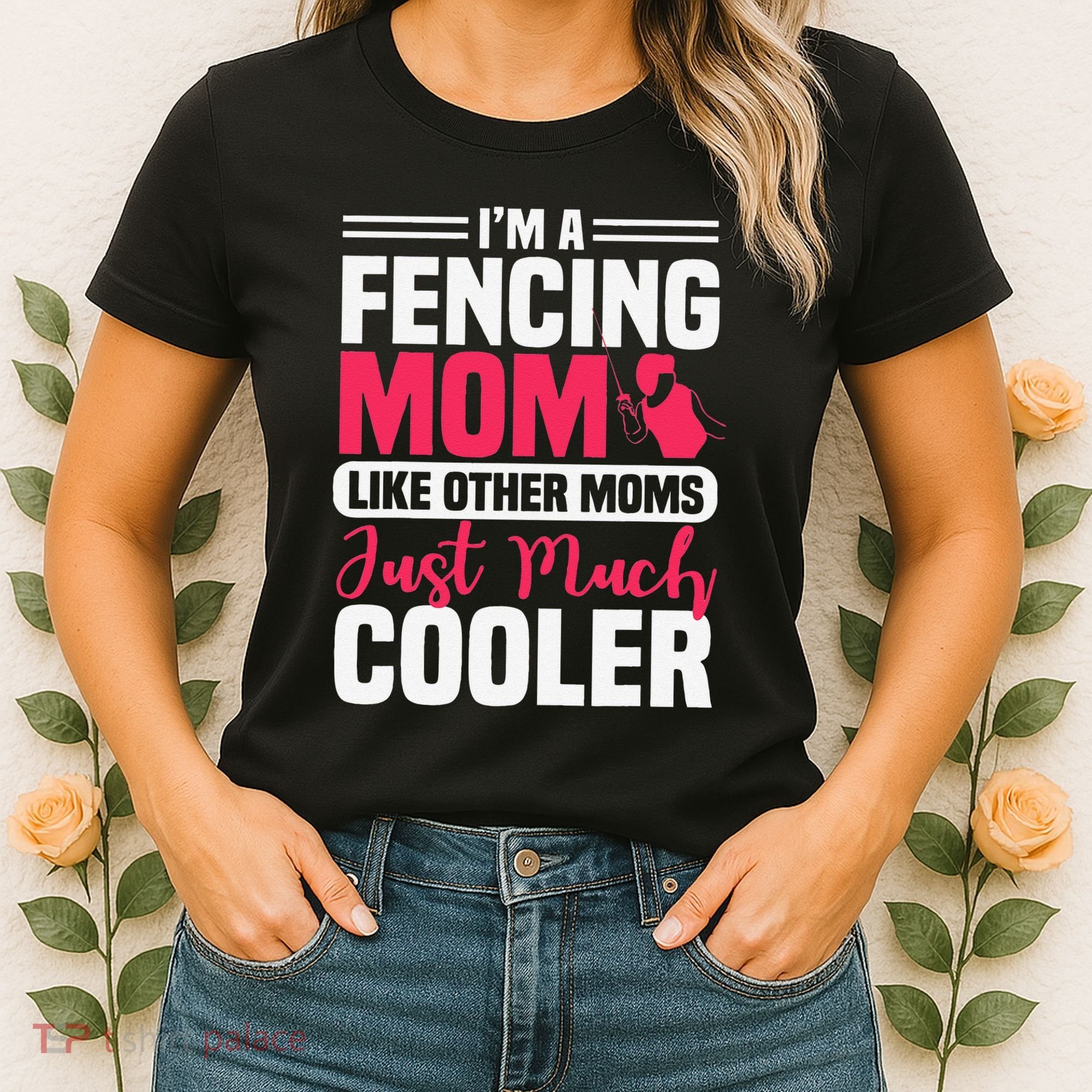 Fencing Mom Fence Foil Epee Sabre Sword Mother's Day Women's T-Shirt