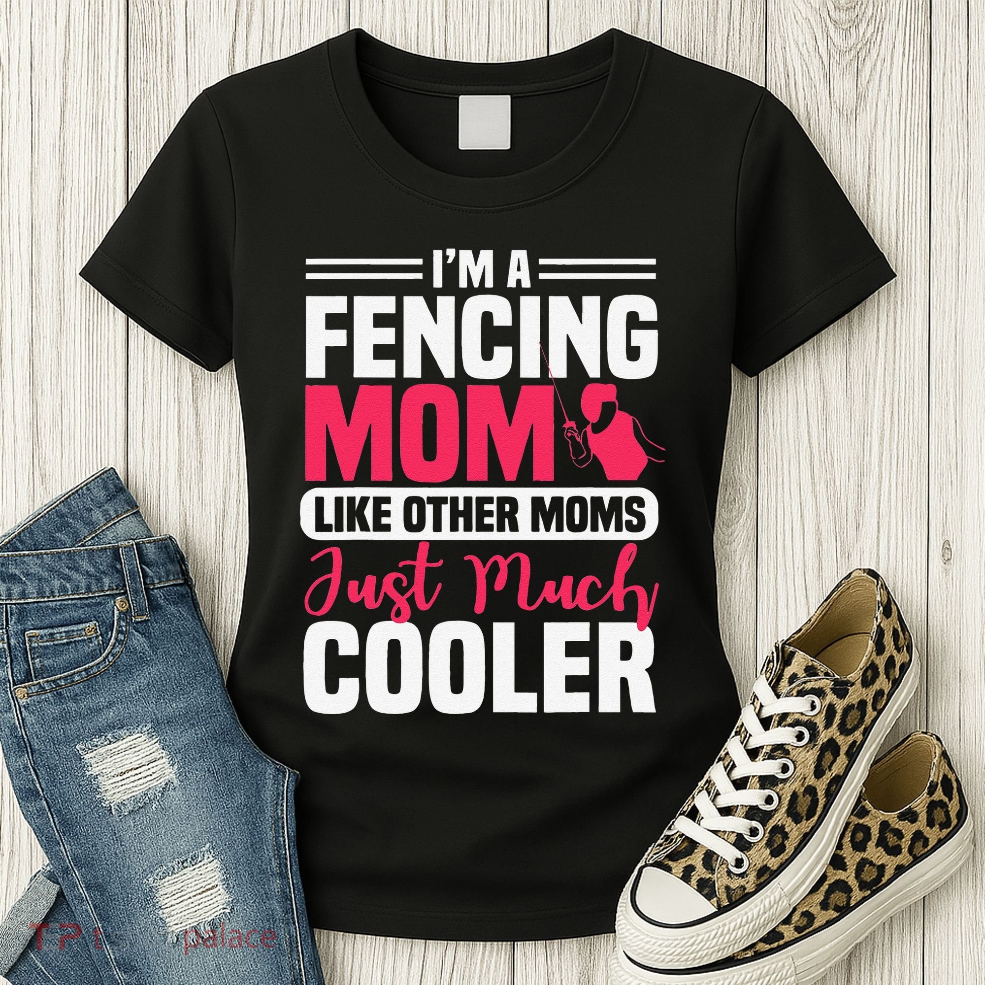 Fencing Mom Fence Foil Epee Sabre Sword Mother's Day Women's T-Shirt