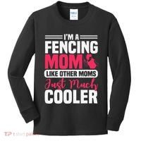 Fencing Mom Fence Foil Epee Sabre Sword Mother's Day Kids Long Sleeve Shirt thumb 0