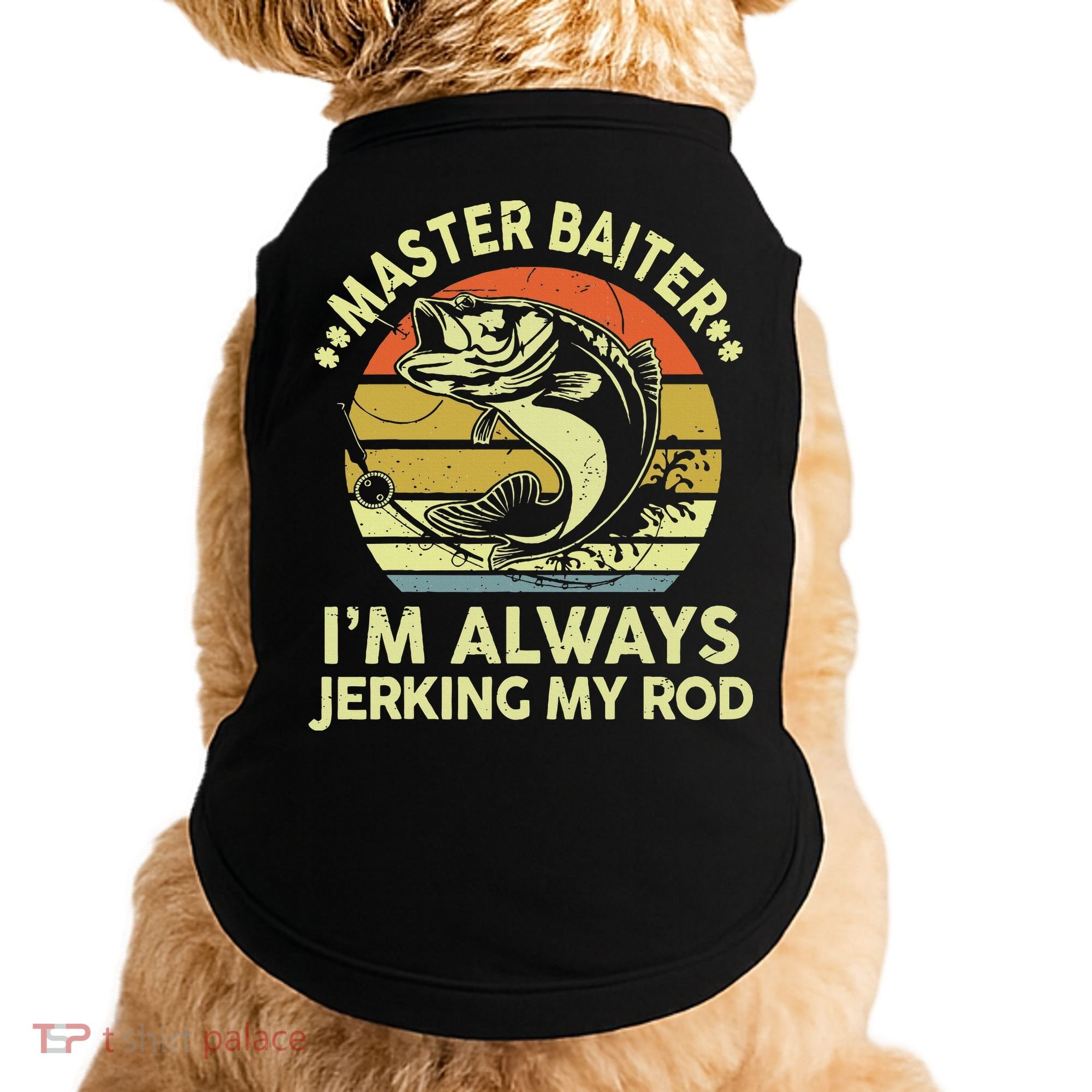 Fishing Masterbaiter Funny Bass Dad Doggie Tank