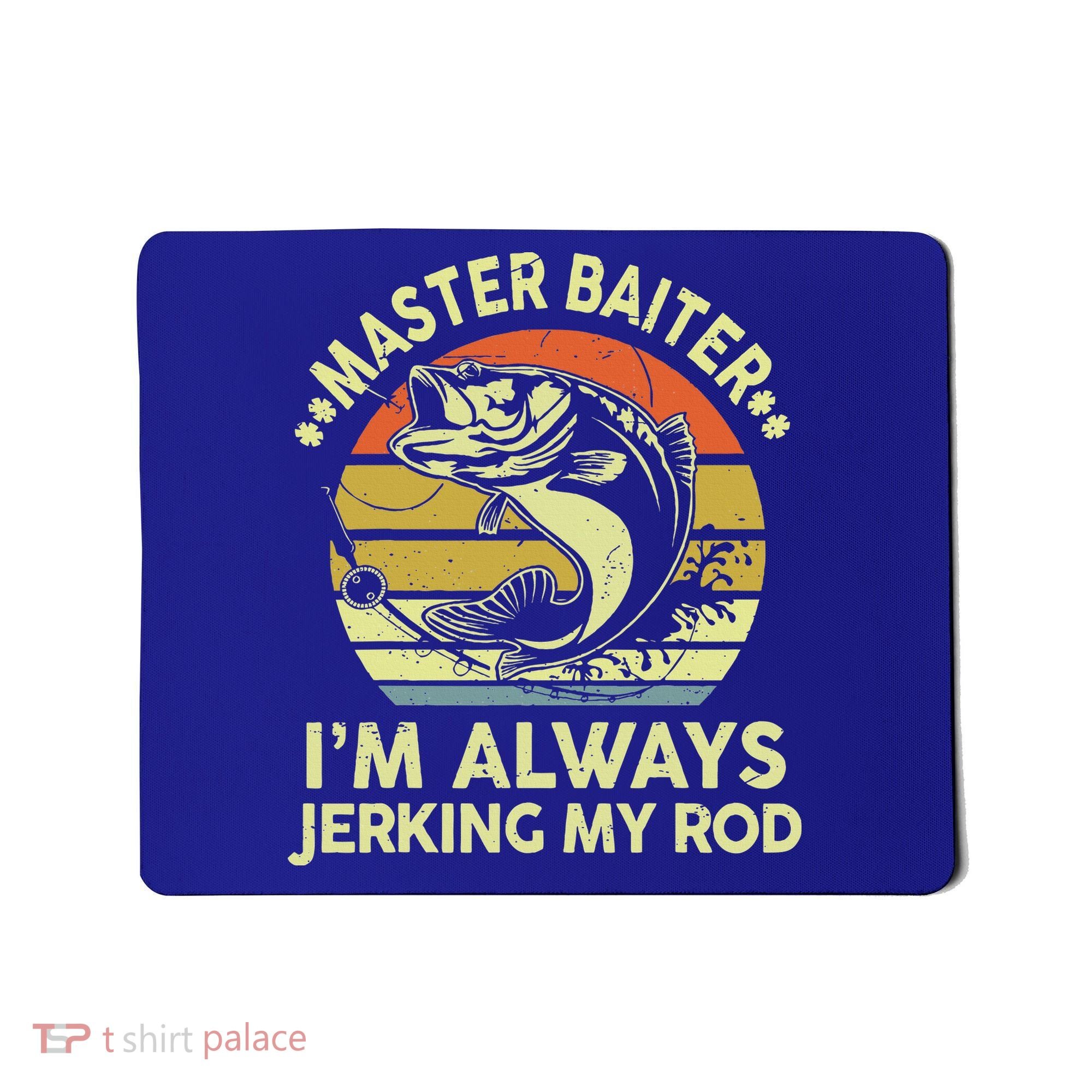 Fishing Masterbaiter Funny Bass Dad Mousepad