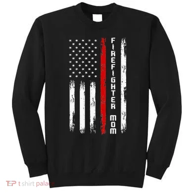 Firefighter Mom Firefighter Sweatshirt