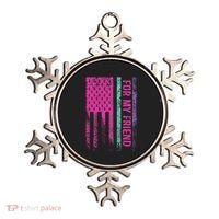 For My Friend Thyroid Cancer Awareness Ornament thumb 0