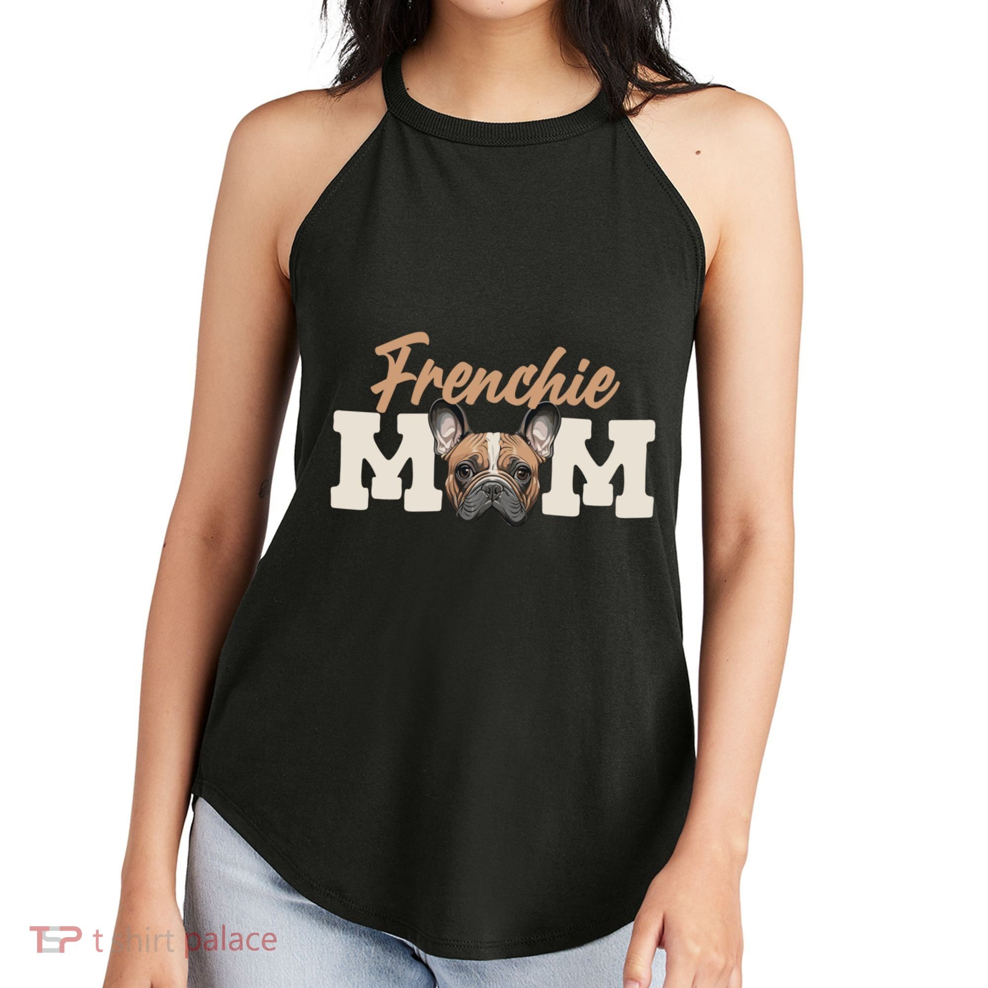 Frenchie Mom French Bulldog Owner Frenchie Lover Gift Women's Perfect Tri Rocker Tank