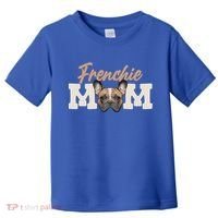 Frenchie Mom French Bulldog Owner Frenchie Lover Gift Toddler T-Shirt thumb 0