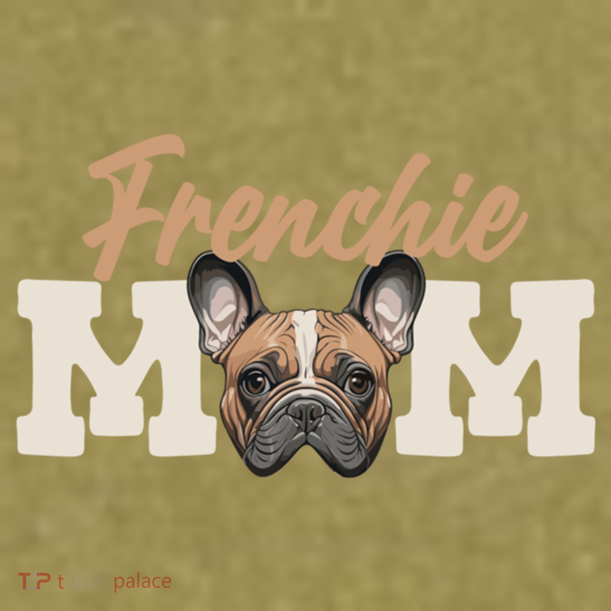 Frenchie Mom French Bulldog Owner Frenchie Lover Gift Garment-Dyed Women's Muscle Tee