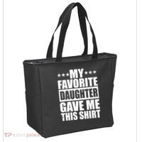 Funny My Favorite Daughter Gave Me This Tote Bag thumb 2