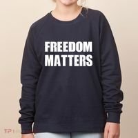 Freedom Matters Women's Sweatshirt thumb 0