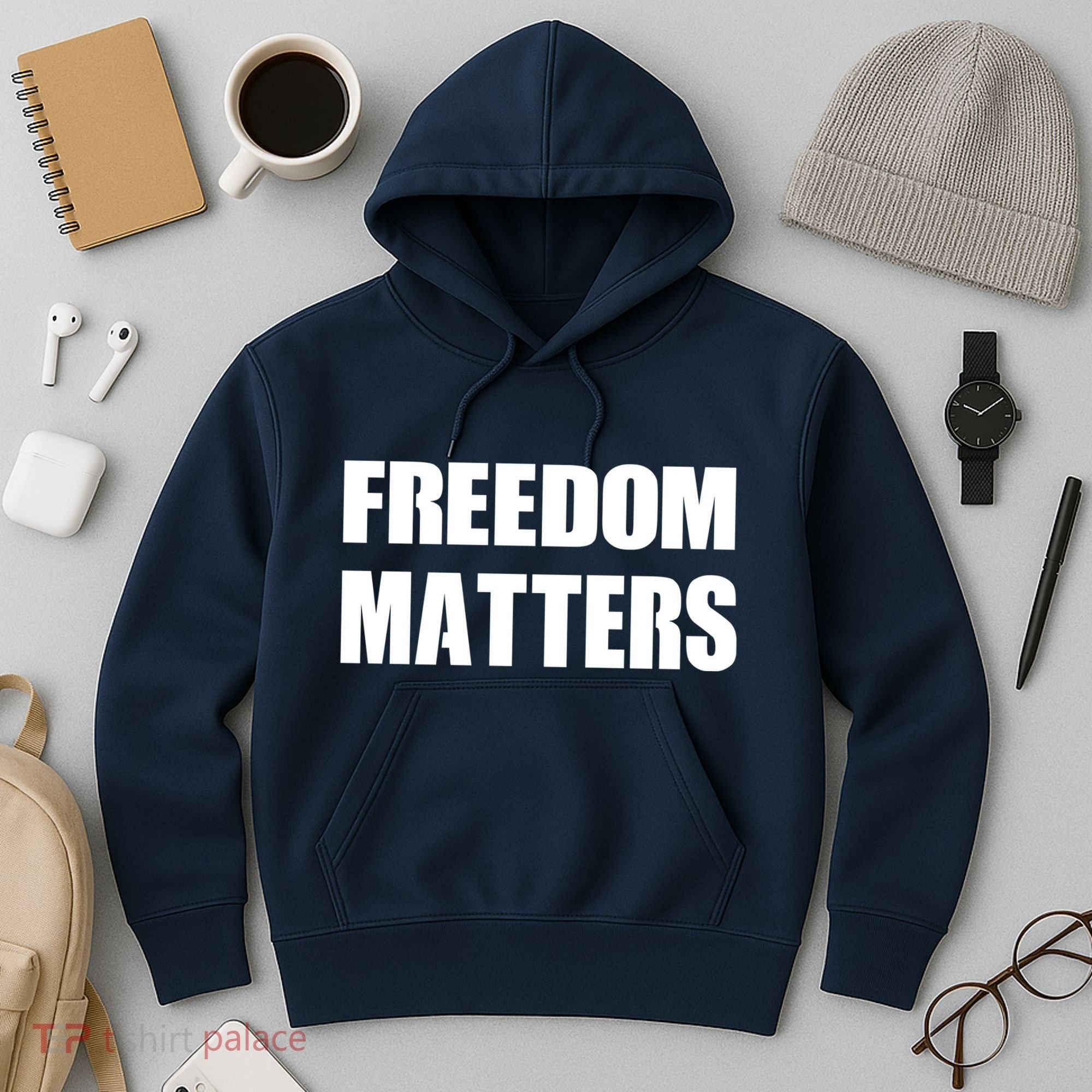 Freedom Matters Hoodie