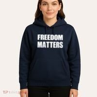 Freedom Matters Hoodie thumb 5