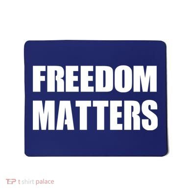Freedom Matters Mousepad