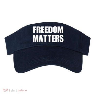 Freedom Matters Visor