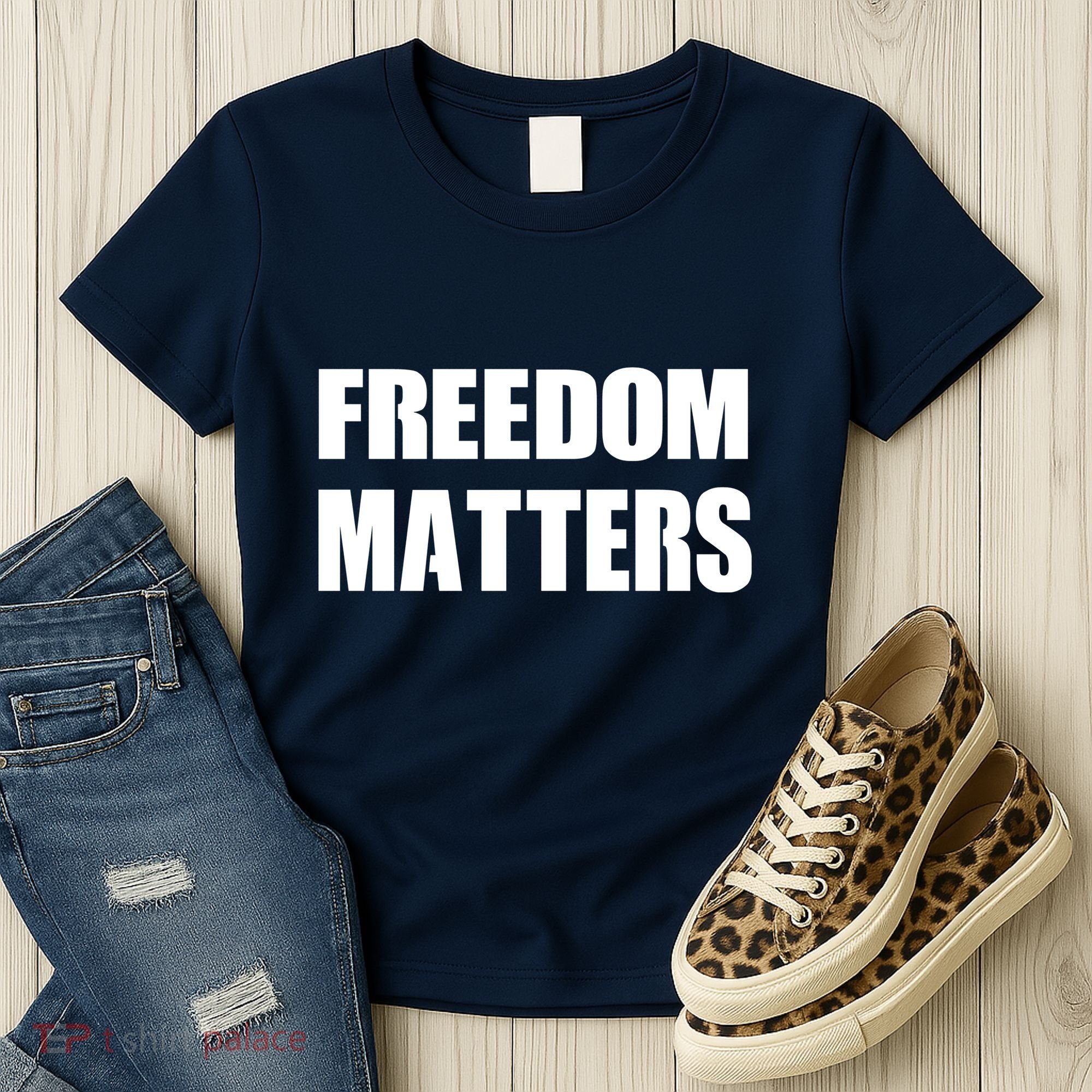Freedom Matters Women's T-Shirt