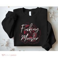Fucking Monster Sweatshirt thumb 2