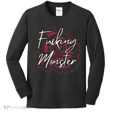 Fucking Monster Kids Long Sleeve Shirt