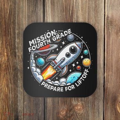 Funny Mission Fourth Grade Back To School Teachers Students Coaster