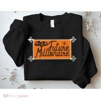 Future Millionaire Sweatshirt thumb 2