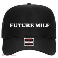 Future Milf Hat thumb 0