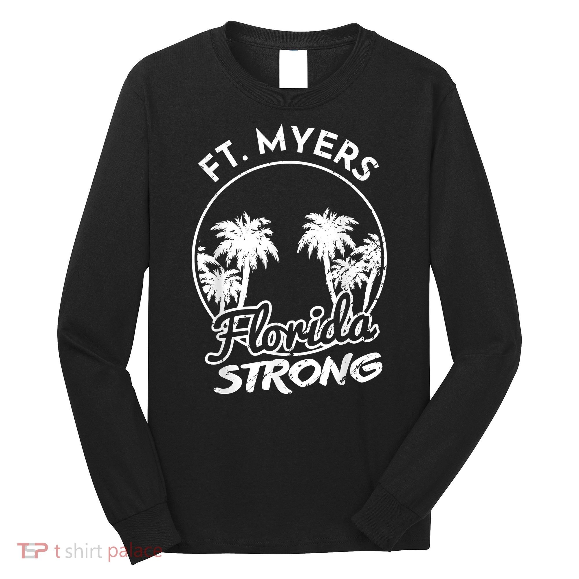 Ft. Myers Florida Strong Community Support Long Sleeve Shirt