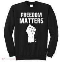 Freedom Matters Fist Sweatshirt thumb 0