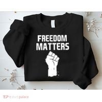 Freedom Matters Fist Sweatshirt thumb 2