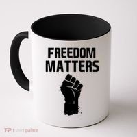 Freedom Matters Fist Coffee Mug thumb 0
