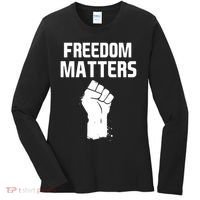 Freedom Matters Fist Women's Long Sleeve Shirt thumb 0
