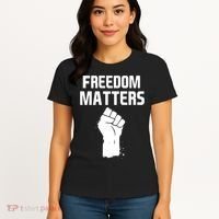 Freedom Matters Fist Women's T-Shirt thumb 4