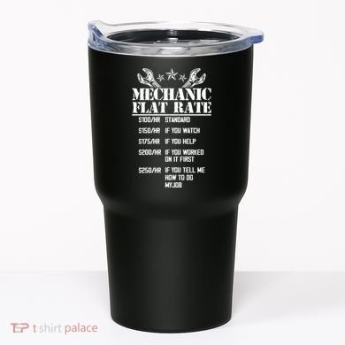 Funny Mechanic Flat Rate Tumbler