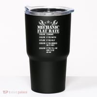 Funny Mechanic Flat Rate Tumbler thumb 0