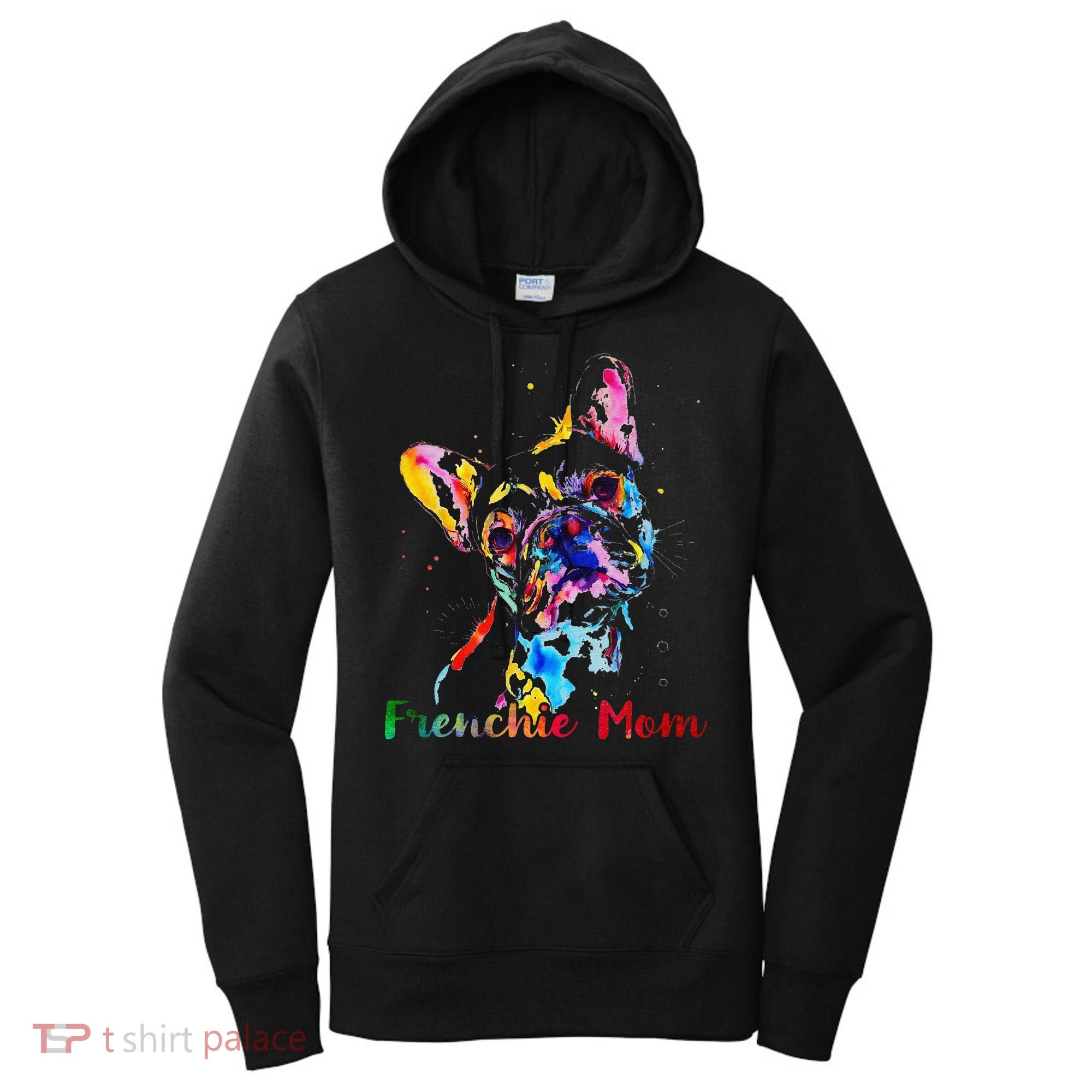 Frenchie Mom French Bulldog Dog Lovers Mothers Day Women's Hoodie