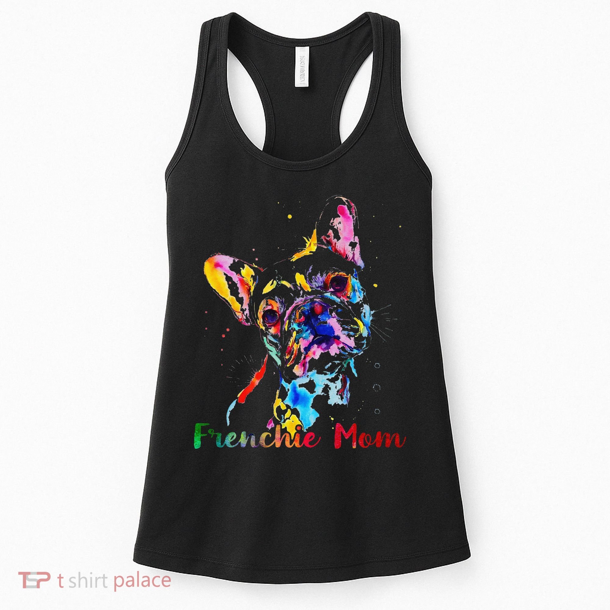 Frenchie Mom French Bulldog Dog Lovers Mothers Day Women's Tank Top