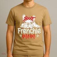 Frenchie Mom French Bulldog Dog Owner Mothers Day T-Shirt thumb 3