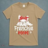 Frenchie Mom French Bulldog Dog Owner Mothers Day T-Shirt thumb 5