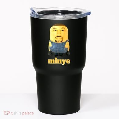 Funny Minye Tumbler