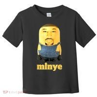 Funny Minye Toddler T-Shirt thumb 0
