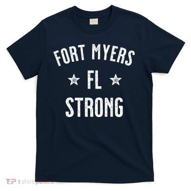 Fort Myers Florida Strong T-Shirt