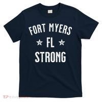 Fort Myers Florida Strong T-Shirt thumb 0