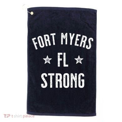 Fort Myers Florida Strong Golf Towel