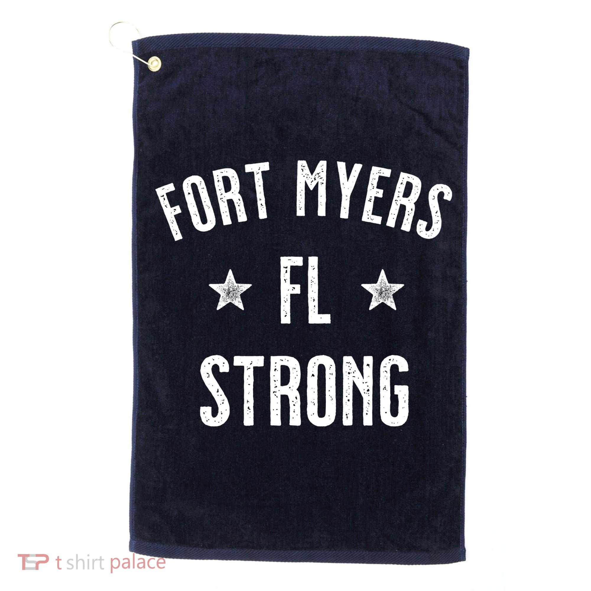 Fort Myers Florida Strong Golf Towel